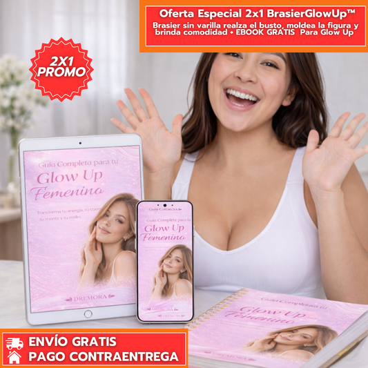 Oferta Especial 2x1 BrasierGlowUp™: Brasier sin varilla realza el busto, moldea la figura y brinda comodidad + EBOOK GRATIS  Para Glow Up