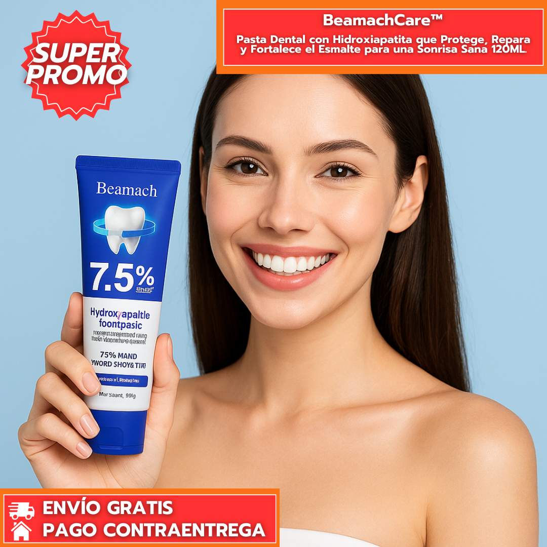 BeamachCare™: Pasta Dental con Hidroxiapatita que Protege, Repara y Fortalece el Esmalte para una Sonrisa Sana 120ML.