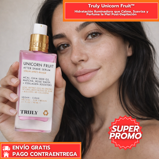 Truly Unicorn Fruit™: Hidratación Iluminadora que Calma, Suaviza y Perfuma la Piel Post-Depilación